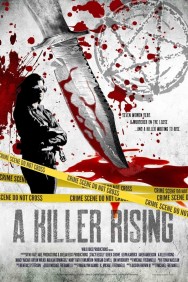 Stream A Killer Rising Movies in HD Free on MoviesJoy