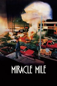 Stream Miracle Mile in Full HD for Free on MoviesJoy