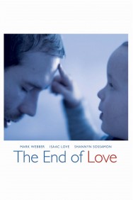 Watch Free Movies  The End of Love Full HD Online | M4uHD