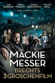 Watch Free Mack the Knife - Brecht's Threepenny Film Movies HD Online FMovies Alternatives site