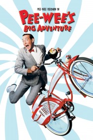 Watch Free Pee-wee's Big Adventure Movies HD Online FMovies Alternatives site