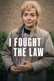I Fought the Law Watch free I Fought the Law movies Hd online HDToday Alternatives