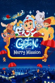 Watch Free Movies  Glisten and the Merry Mission Full HD Online | M4uHD