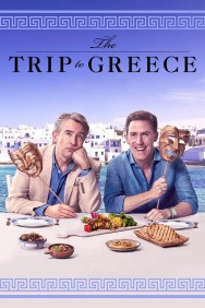 Stream The Trip to Greece in Full HD for Free on MoviesJoy