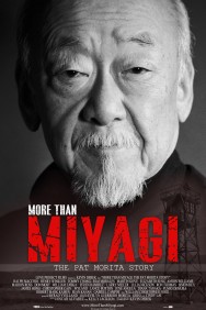 Stream More Than Miyagi: The Pat Morita Story in Full HD for Free on MoviesJoy