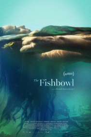 Watch The Fishbowl movies free on MoviesJoy