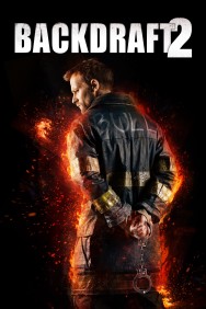 Watch free Backdraft 2 movies online on on MoviesJoy Alternatives site