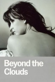 Watch free Beyond the Clouds movies online on on MoviesJoy Alternatives site