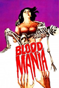 Watch free Blood Mania movies online on on MoviesJoy Alternatives site