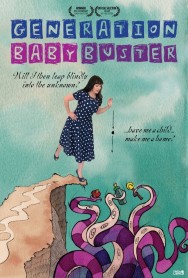 Stream Generation Baby Buster in Full HD for Free on MoviesJoy