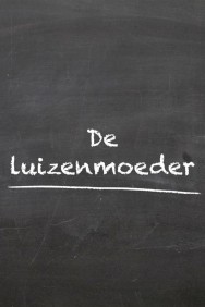 Watch free De Luizenmoeder movies online on on MoviesJoy Alternatives site