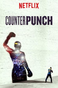 Watch Free Movies  Counterpunch Full HD Online | M4uHD