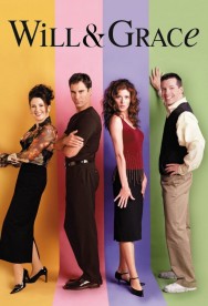 Stream Will & Grace Movies in HD Free on MoviesJoy