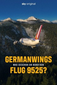 Watch Germanwings – Was geschah an Bord von Flug 9525? Movies For Free Online | Twinship