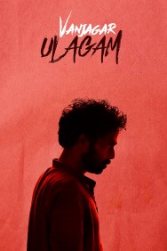 Watch Free Vanjagar Ulagam Movies HD Online FMovies Alternatives site