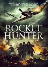 Stream Rocket Hunter Movies in HD Free on MoviesJoy