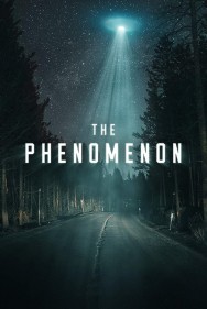 Stream The Phenomenon Movies in HD Free on MoviesJoy