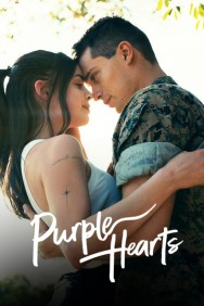 Stream Purple Hearts Movies in HD Free on MoviesJoy