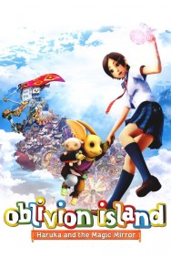 Stream Oblivion Island: Haruka and the Magic Mirror Movies in HD Free on MoviesJoy