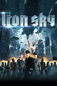 Stream Iron Sky Movies in HD Free on MoviesJoy