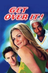 Watch Free Get Over It Movies HD Online FMovies Alternatives site