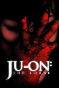 Stream Ju-on: The Curse in Full HD for Free on MoviesJoy