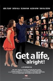 Watch Get a life, alright! movies free on MoviesJoy