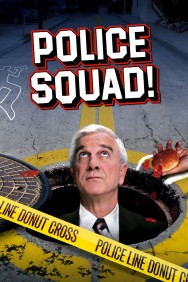 Stream Police Squad! in Full HD for Free on MoviesJoy