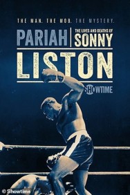 Stream Pariah: The Lives and Deaths of Sonny Liston in Full HD for Free on MoviesJoy