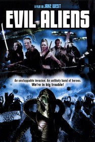 Watch Evil Aliens Movies Free Online on MoviesJoy