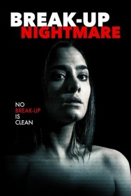 Watch Free Break-Up Nightmare Movies HD Online FMovies Alternatives site