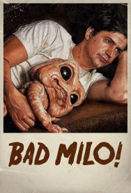 Watch Free Bad Milo Movies Full HD Online on MovieJoy