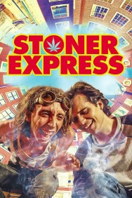 Watch Free Movies  Stoner Express Full HD Online | M4uHD