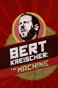 Stream Bert Kreischer: The Machine in Full HD for Free on MoviesJoy