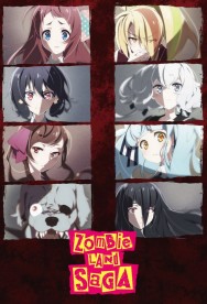 Stream Zombie Land Saga Movies in HD Free on MoviesJoy