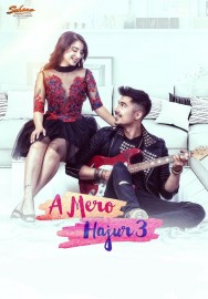 Stream A Mero Hajur 3 in Full HD for Free on MoviesJoy