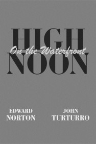 Watch free High Noon on the Waterfront movies online