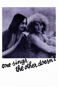 Watch free One Sings, the Other Doesn't movies online on on MoviesJoy Alternatives site