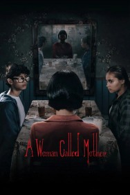 Watch A Woman Called Mother movies free on MoviesJoy