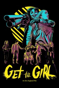 Stream Get the Girl in Full HD for Free on MoviesJoy