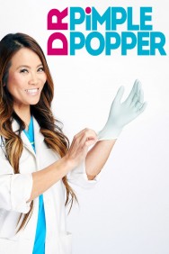 Stream Dr. Pimple Popper Movies in HD Free on MoviesJoy