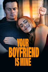 Watch Free Movies  Your Boyfriend is Mine Full HD Online | M4uHD