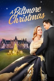 Stream A Biltmore Christmas! in Full HD for Free on MoviesJoy