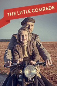 Watch Free The Little Comrade Movies HD Online FMovies Alternatives site