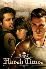 Watch free Harsh Times movies online on on MoviesJoy Alternatives site