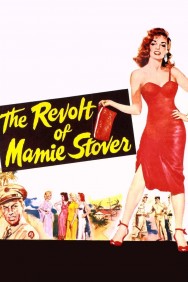 Watch free The Revolt of Mamie Stover movies online on on MoviesJoy Alternatives site