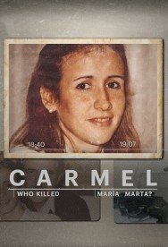 Stream Carmel: Who Killed Maria Marta? Movies in HD Free on MoviesJoy