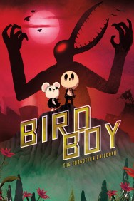 Watch Free Birdboy: The Forgotten Children Movies HD Online FMovies Alternatives site