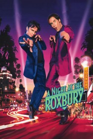 Watch Free A Night at the Roxbury Movies Full HD Online on MovieJoy