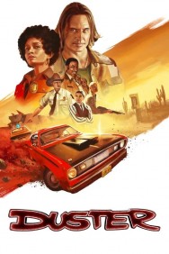 Duster Watch Duster Movies For Free Online | Twinship